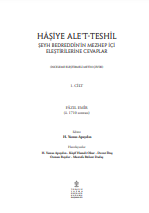 Şeyh Bedreddîn’in Mezhep İçi Eleştirilerine Cevaplar, Hâşiye Ale’t-Teshîl 1. Cilt
